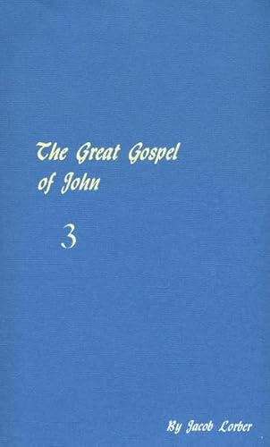 Stock image for The great gospel of John (condensed version) III for sale by HPB-Ruby