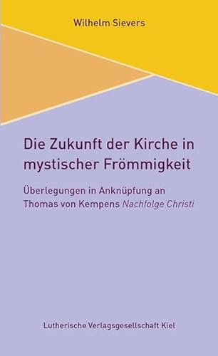 Stock image for Die Zukunft der Kirche in mystischer Frmmigkeit for sale by Blackwell's