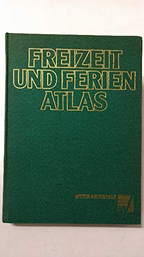 Freizeit und Ferien Atlas Deutschland 79/80