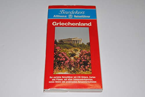 Imagen de archivo de Griechenland (Baedekers Allianz-Reisefuhrer) (German Edition) a la venta por Leserstrahl  (Preise inkl. MwSt.)