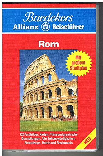 Beispielbild fr Baedeker-Allianz-Reisefhrer Rom Der perfekte Reisefhrer mit 86 Bildern und Plnen, mit allen Sehenswrdigkeiten, vielen Hotels und praktischen Einkaufstips zum Verkauf von Antiquariat Smock