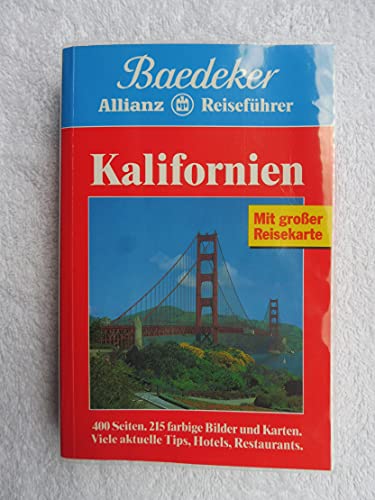 Beispielbild fr Kalifornien : mit groer Reisekt. ; [viele aktuelle Tips, Hotels, Restaurants]. 6. Aufl. zum Verkauf von Antiquariat + Buchhandlung Bcher-Quell