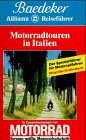 Beispielbild fr Motorradtouren in Italien. Baedekers Allianz Reisefhrer. In Zusammenarbeit mit 'Motorrad' zum Verkauf von medimops