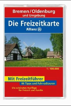 Beispielbild fr Die Freizeitkarte Allianz, Bl.6, Bremen, Oldenburg und Umgebung zum Verkauf von medimops