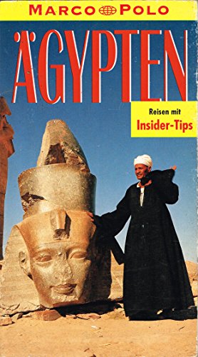 Ägypten : Reiseführer mit Insider-Tips. diesen Führer schrieb / Marco Polo - Bogler, Birgit