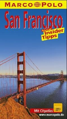 Stock image for San Francisco. Marco Polo Reiseführer. Mit Insidertips for sale by Books From California
