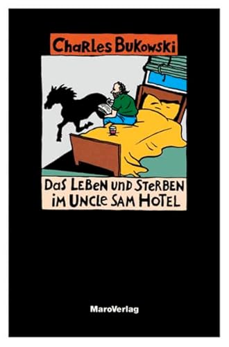 Imagen de archivo de Das Leben und Sterben im Uncle Sam Hotel -Language: german a la venta por GreatBookPrices