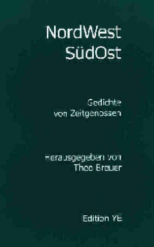 NordWest Südost. Gedichte von Zeitgenossen.