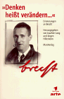 Stock image for Denken heit verndern. Erinnerungen an Brecht for sale by medimops