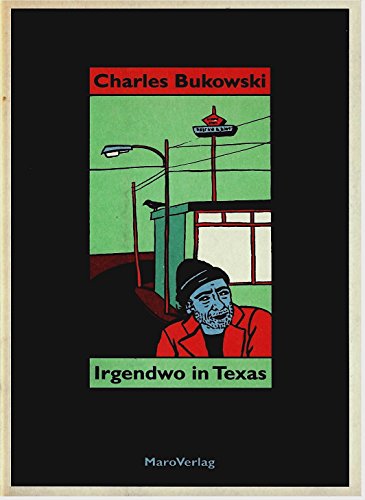 Irgendwo in Texas. (9783875122497) by Bukowski, Charles