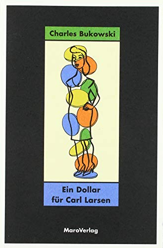 9783875124903: Ein Dollar fr Carl Larsen: ber Schriftsteller und das Schreiben