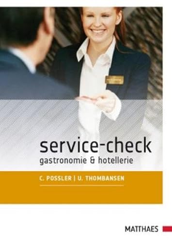 Stock image for Service-Check: Gastronomie & Hotellerie for sale by medimops
