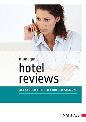 9783875150810: Managing Hotel Reviews