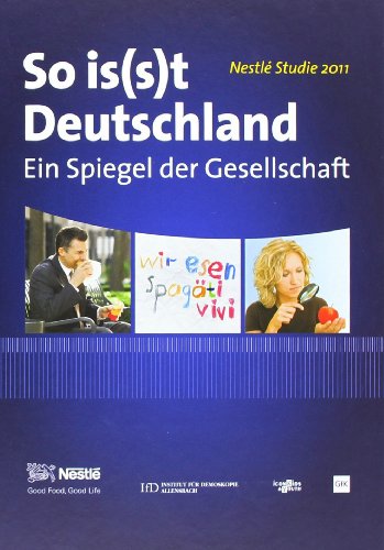 Beispielbild fr So is(s)t Deutschland 2011: Ein Spiegel der Gesellschaft zum Verkauf von medimops