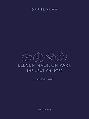 Stock image for Eleven Madison Park - The Next Chapter for sale by medimops