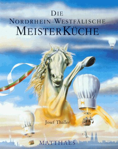 Beispielbild fr Meisterkche, 10 Bde., Die nordrhein-westflische Meisterkche zum Verkauf von medimops