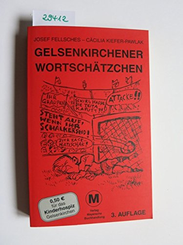 9783875192254: Gelsenkirchener Wortschtzchen. - Josef Fellsches