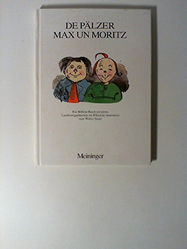 Stock image for De Plzer Max un Moritz for sale by Versandantiquariat Felix Mcke