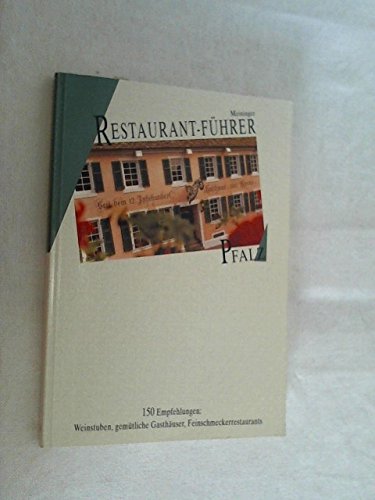 Beispielbild fr Meininger Restaurant- Fhrer Pfalz zum Verkauf von Versandantiquariat Felix Mcke