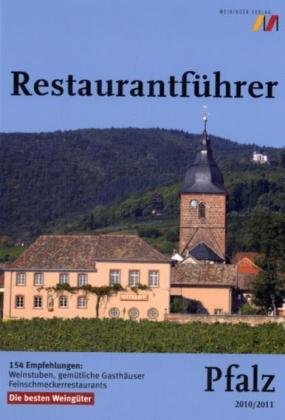 Beispielbild fr Restaurantfhrer Pfalz 2010/11 zum Verkauf von Versandantiquariat Felix Mcke