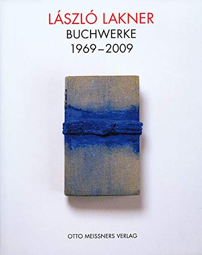 9783875271164: Lszl Lakner. Buchwerke 1969 - 2009.