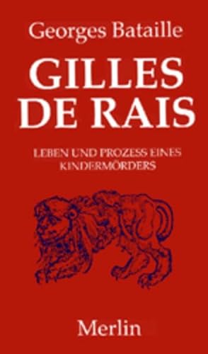 Stock image for Gilles de Rais. Leben und Proze eines Kindermrders. for sale by Antiquariat & Verlag Jenior