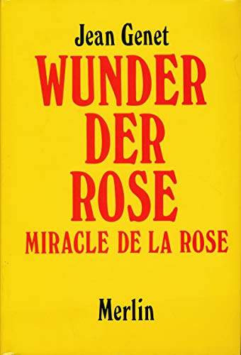 Stock image for Wunder der Rose. Miracle de la rose. for sale by Antiquariat "Der Bchergrtner"