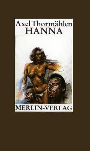 Beispielbild fr Hanna. Roman zum Verkauf von Hylaila - Online-Antiquariat