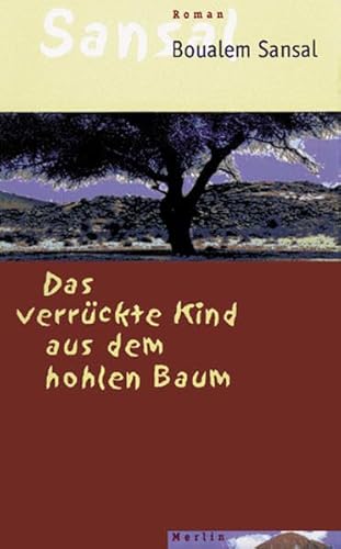 9783875362244: Das verrckte Kind aus dem hohlen Baum