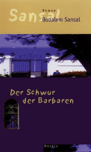 Imagen de archivo de Der Schwur der Barbaren: Roman a la venta por Bookmans