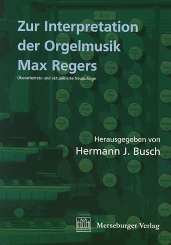 Beispielbild fr Zur Interpretation der Orgelmusik Max Regers zum Verkauf von Buchpark