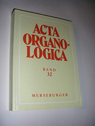 Beispielbild fr Acta Organologica Bd. 32 zum Verkauf von medimops