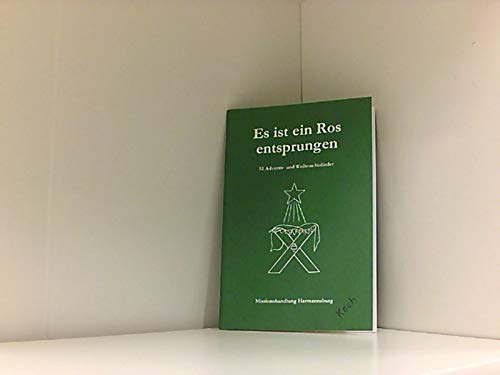 Es ist ein Ros entsprungen. (9783875460346) by Robert Myers