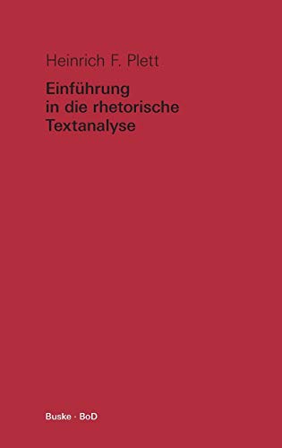 9783875482461: Einfhrung in die rhetorische Textanalyse