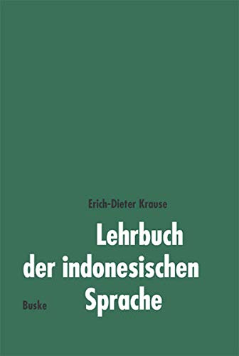 Lehrbuch der indonesischen Sprache - Krause, Erich-Dieter
