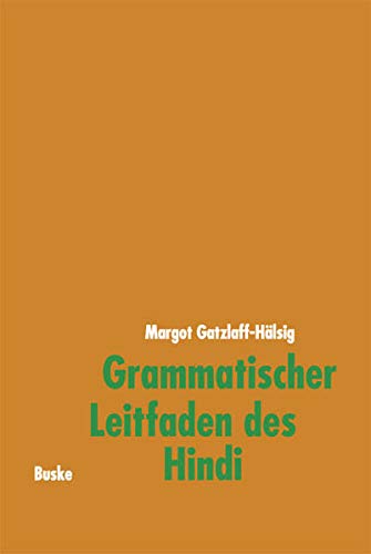 Stock image for Grammatischer Leitfaden des Hindi for sale by medimops