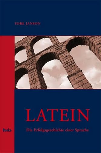 Beispielbild fr Latein: Die Erfolgsgeschichte einer Sprache Ins Dt. bertr. von Johannes Kramer zum Verkauf von Kepler-Buchversand Huong Bach