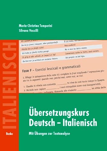 Stock image for bersetzungskurs Deutsch Italienisch: Mit bungen zur Textanalyse for sale by Buchmarie