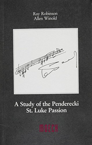 Stock image for A Study of the Penderecki St.Luke Passion for sale by Better World Books