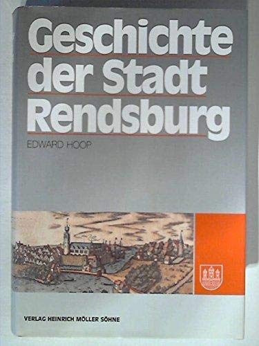 Geschichte der Stadt Rendsburg (German Edition) - Hoop, Edward