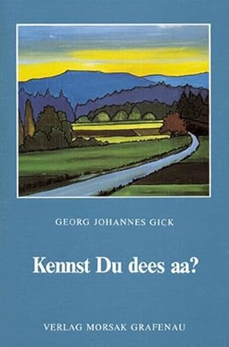 Kennst du dees aa?: Verse in bayerischer Mundart - o. A.