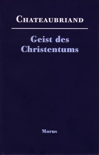 Geist des Christentums (9783875544015) by FranÃ§ois-RenÃ© De Chateaubriand