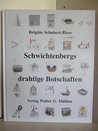 Beispielbild fr Schwichtenbergs drahtige Botschaften zum Verkauf von buchlando-buchankauf