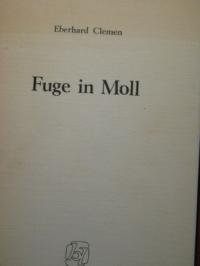 Beispielbild fr Fuge in Moll Gedichte - Seiten gebrunt zum Verkauf von Weisel