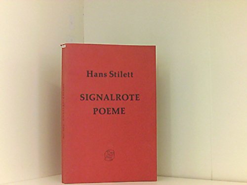 Signalrote Poeme (German Edition) (9783875613797) by Stilett, Hans