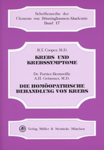 9783875691269: Krebs und Krebssymptome. Die homopathische Behandlung von Krebs.