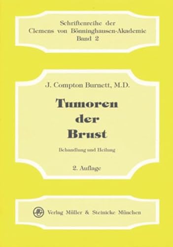 Beispielbild fr Tumoren der Brust: Behandlung und Heilung zum Verkauf von medimops