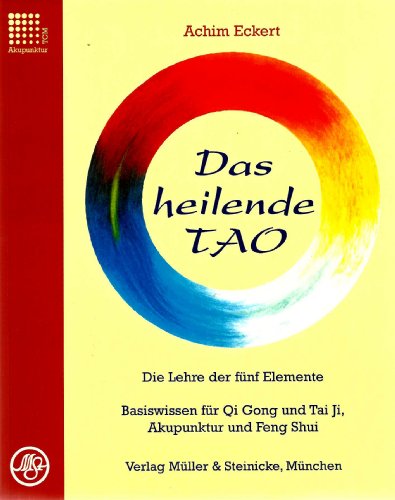 Stock image for Das heilende Tao for sale by medimops