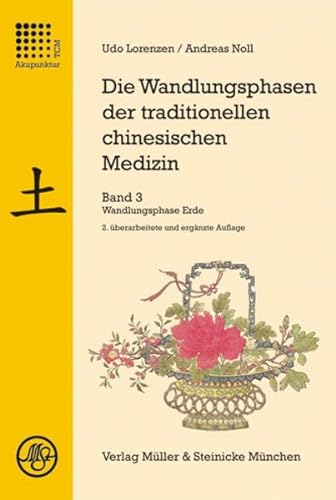 Stock image for Die Wandlungsphasen der traditionellen chinesischen Medizin 3 for sale by Blackwell's