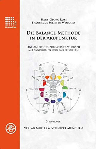 Stock image for Die Balance-Methode in der Akupunktur for sale by Blackwell's